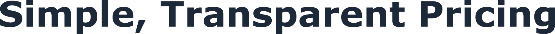 Simple, Transparent Pricing